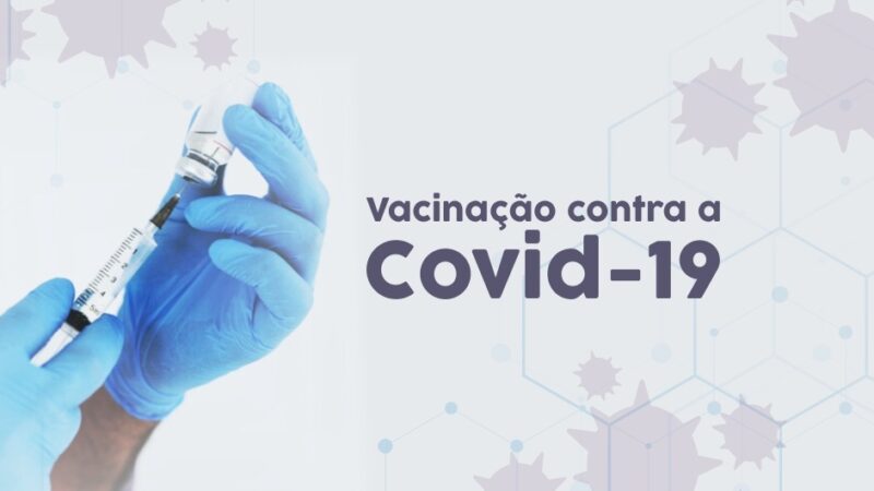 Confira a programação da vacinação contra a Covid-19 neste final de semana (20 e 21/08)