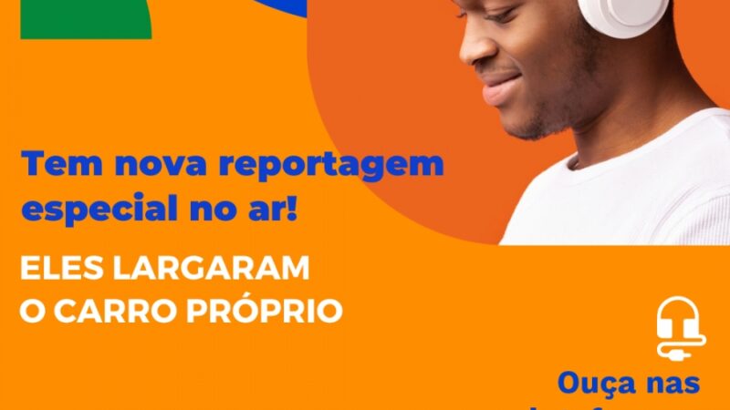 FM Assembleia lança série “Eles Largaram o Carro Próprio”