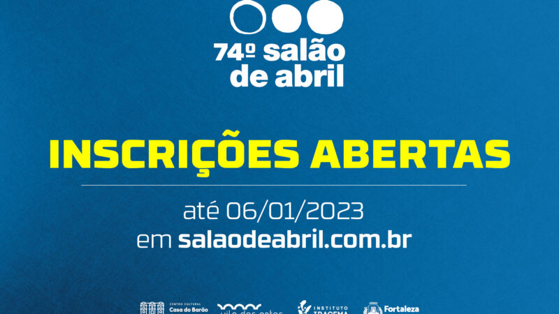 Prefeitura de Fortaleza abre inscrições para o 74º Salão de Abril