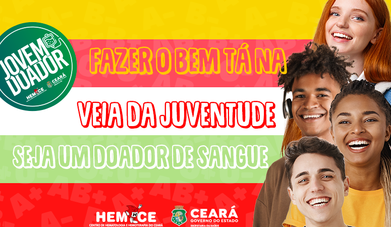Jovem Doador: Hemoce realiza campanha de incentivo à doação de sangue