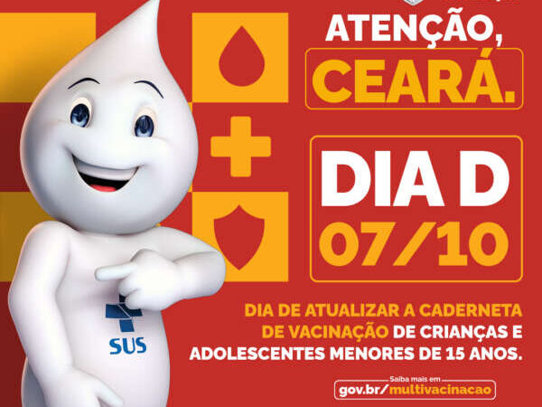 Ceará realiza Dia D de Multivacinação neste sábado (7) para crianças e adolescentes menores de 15 anos