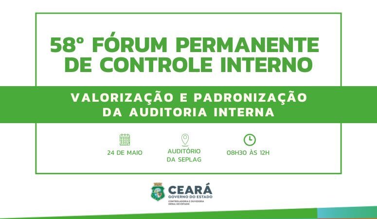 Inscrições abertas! CGE promove o 58º Fórum Permanente de Controle Interno