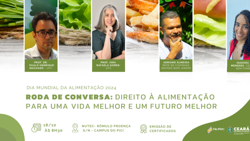 Inscrições abertas: Nutec promove roda de conversa em homenagem ao Dia Mundial da Alimentação