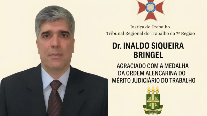 Professor da Urca, Dr. Inaldo Bringel, será agraciado com a Medalha da Ordem Alencarina do Mérito Judiciário do Trabalho
