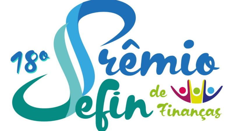 Inscrições para a 18ª edição do Prêmio Sefin vão até dia 22 de setembro